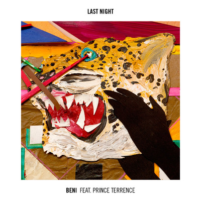Last Night (featuring Prince Terrence／Remixes)/Beni