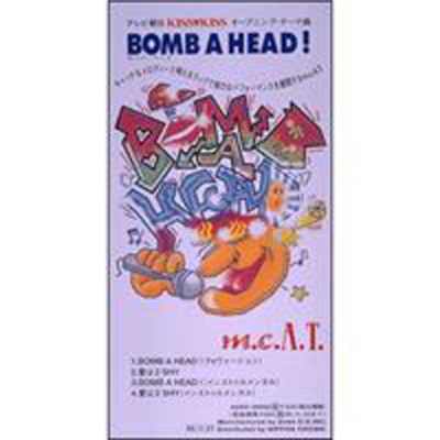 アルバム/Bomb A Head！/T