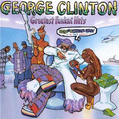 George Clinton／Digital Underground