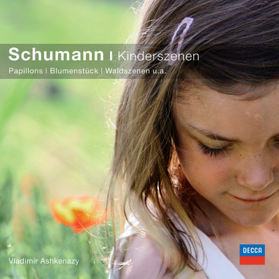 Schumann: 子供の情景 作品15 - 第5曲: 十分に幸せ/ヴラディーミル・アシュケナージ
