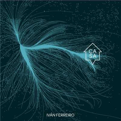 アルバム/Casa/Ivan Ferreiro