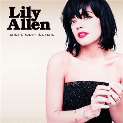 アルバム/Who'd Have Known/Lily Allen
