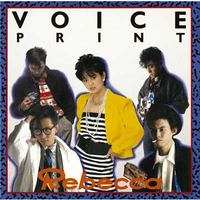 アルバム/VOICE PRINT/REBECCA