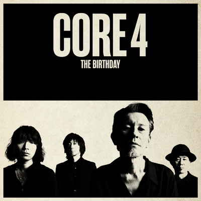 アルバム/CORE 4/The Birthday