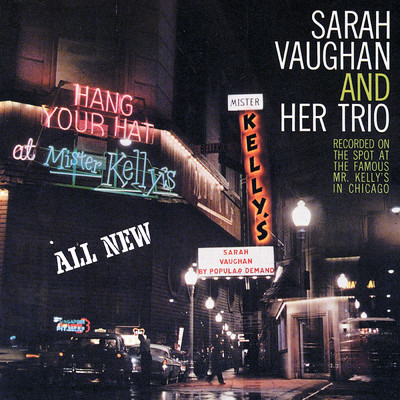 Sarah Vaughan At Mister Kelly's (Live ／ Expanded Edition)/サラ・ヴォーン