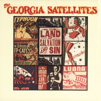 アルバム/In The Land Of Salvation And Sin/The Georgia Satellites