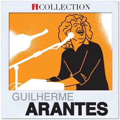 アルバム/iCollection/Guilherme Arantes