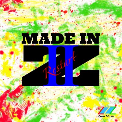 アルバム/MADE IN Z II〜Restart〜/Zion