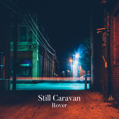 Rover/Still Caravan