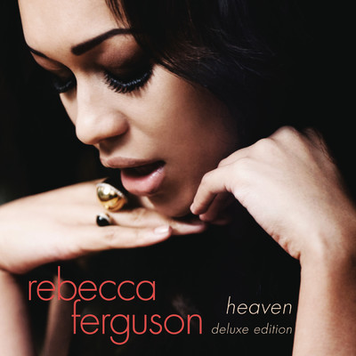 Teach Me How to Be Loved/Rebecca Ferguson