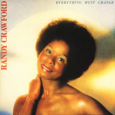 Soon as I Touched Him/Randy Crawford