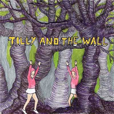 アルバム/Wild Like Children/Tilly and the Wall