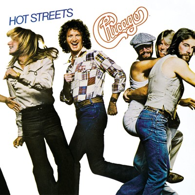 Hot Streets (2003 Remaster)/シカゴ
