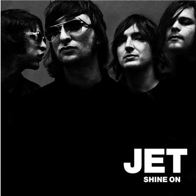 アルバム/Shine On/Jet