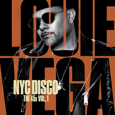 アルバム/NYC Disco: The 45s Vol. 1/Louie Vega