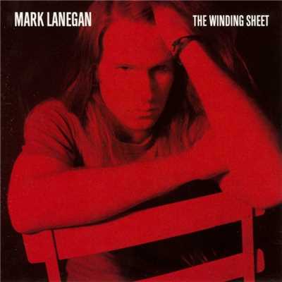 アルバム/The Winding Sheet/Mark Lanegan