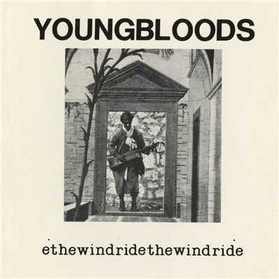 アルバム/Ride The Wind [Live]/The Youngbloods