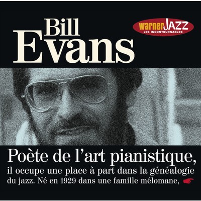アルバム/Les incontournables du jazz - Bill Evans/Bill Evans