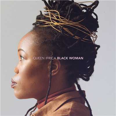Black Woman (Edit)/Queen Ifrica