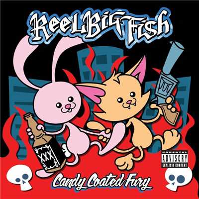 アルバム/Candy Coated Fury/Reel Big Fish
