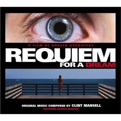 アルバム/Requiem for a Dream ／ OST/Clint Mansell & Kronos Quartet