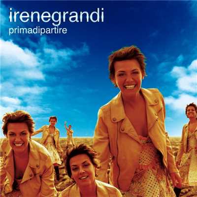 アルバム/Prima di partire/Irene Grandi