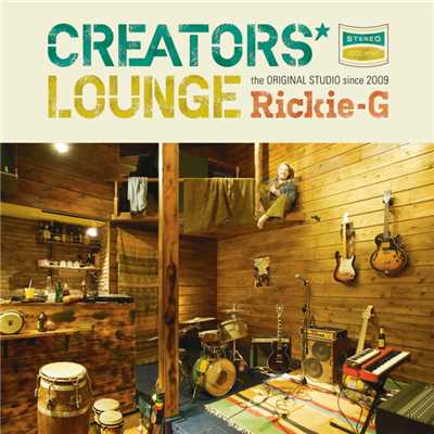 アルバム/CREATORS' LOUNGE/Rickie-G