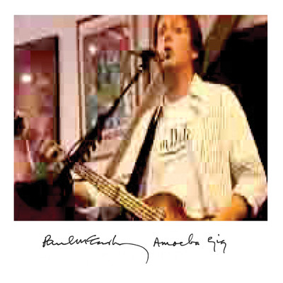 ドライヴ・マイ・カー (Live At Amoeba Music, Hollywood, 2007)/ポール・マッカートニー