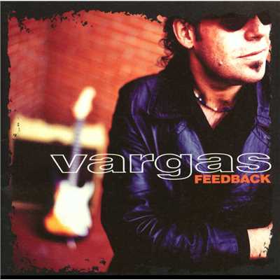 アルバム/Feedback/Vargas Blues Band