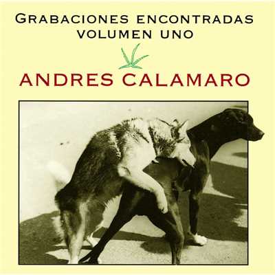 アルバム/Grabaciones Encontradas, Volumen Uno/Andres Calamaro