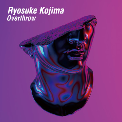 アルバム/Overthrow/Ryosuke Kojima