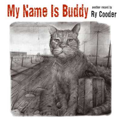My Name Is Buddy/ライ・クーダー