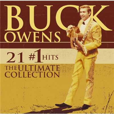 アルバム/21 #1 Hits: The Ultimate Collection [w／Interactive Booklet]/Buck Owens