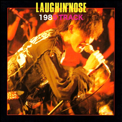 アルバム/1985TRACK/LAUGHIN'NOSE