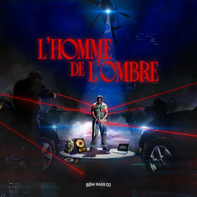 アルバム/L'homme de l'ombre (Explicit)/BENI BASS DJ