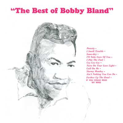 アルバム/The Best Of Bobby Bland/ボビー・ブランド