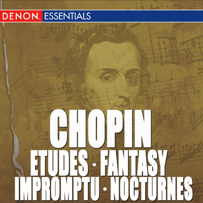 Chopin: Etudes, Op. 10 - Fantasy, Op. 49 - Impromptu No. 4 - Nocturnes/Peter Schmalfuss