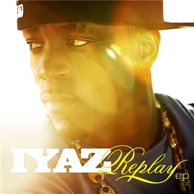 シングル/Replay (Ruff Loadez Club Mix)/Iyaz