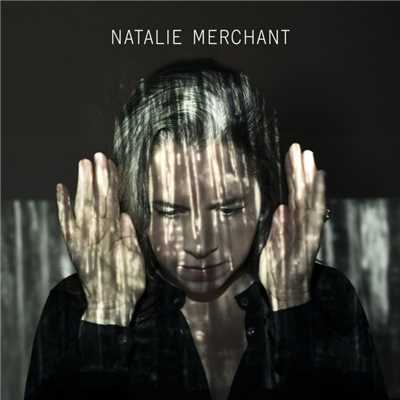 アルバム/Natalie Merchant/Natalie Merchant