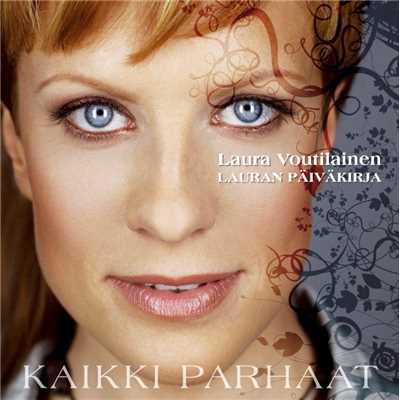 アルバム/(MM) Lauran paivakirja - Kaikki parhaat/Laura Voutilainen