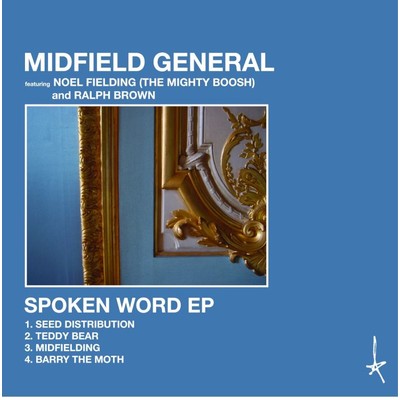 アルバム/Spoken Word - EP/Midfield General