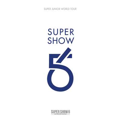 Wild Horse [SIWON](SUPER SHOW 6 - SUPER JUNIOR The 6th WORLD TOUR)/SUPER JUNIOR