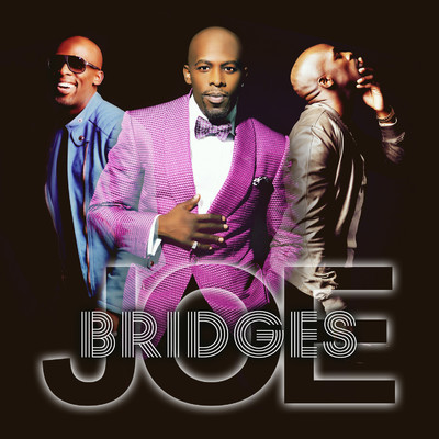 Bridges/Joe