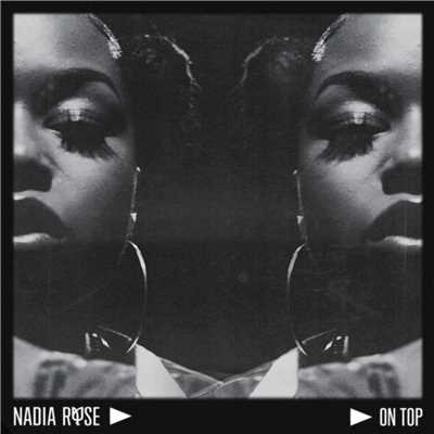 シングル/On Top/Nadia Rose