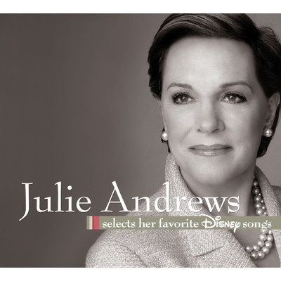 Julie Andrews Selects Her Favorite Disney Songs/Various Artists