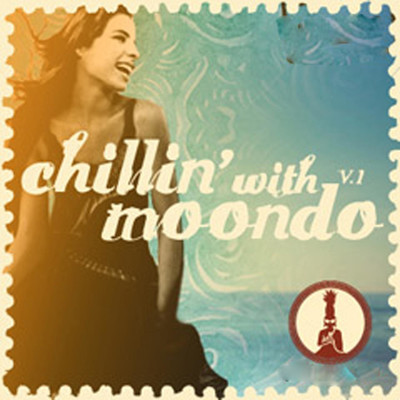アルバム/Chillin' With Moondo, Vol. 1/Cafe Chill Lounge Club