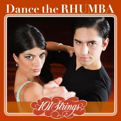 アルバム/Dance the Rhumba/The New 101 Strings Orchestra