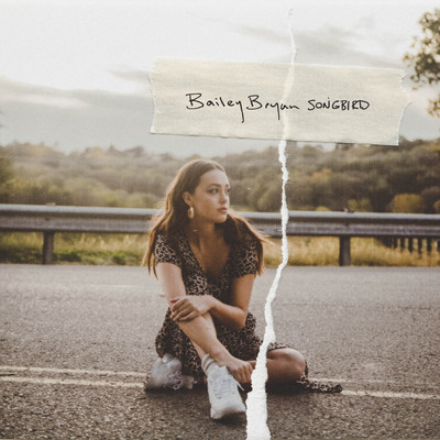 Songbird/Bailey Bryan