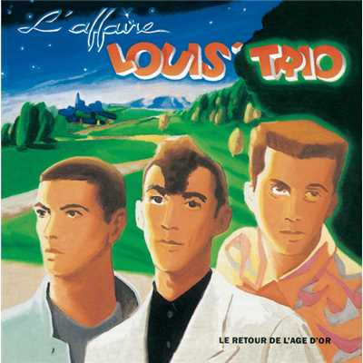 Adieux A L'Amour (Album Version)/L'Affaire Louis' Trio
