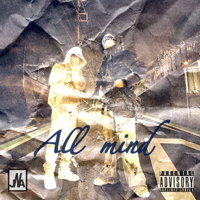 シングル/All mind (feat. deFts & Lvke)/New Jack Anthem